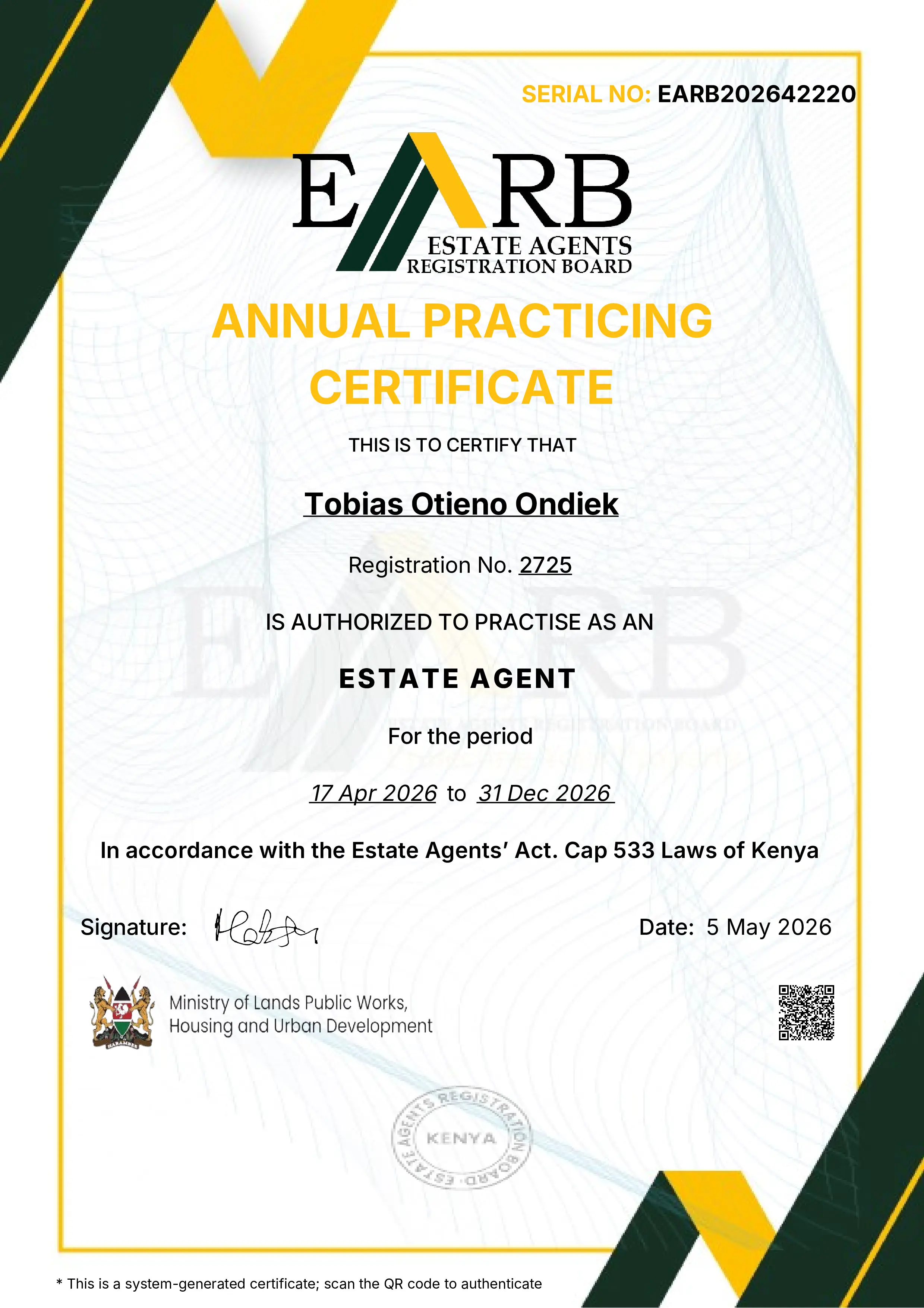 The CEO Annual Practicing Certificate confirms that the company’s leadership is professionally accredited and compliant with the current real estate industry regulations and standards.